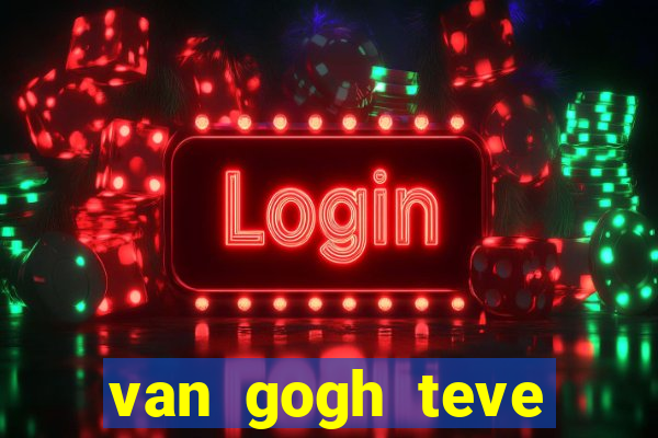 van gogh teve filhos van